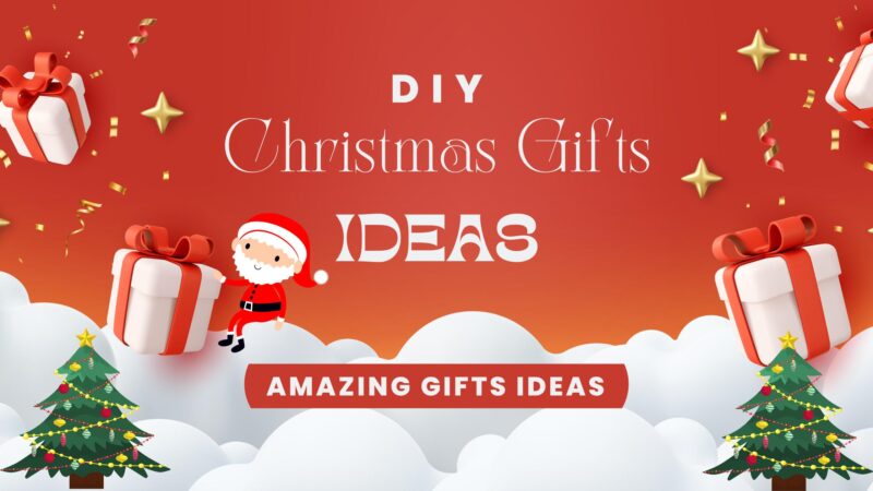 DIY Christmas Gifts To Make For Friends And Family