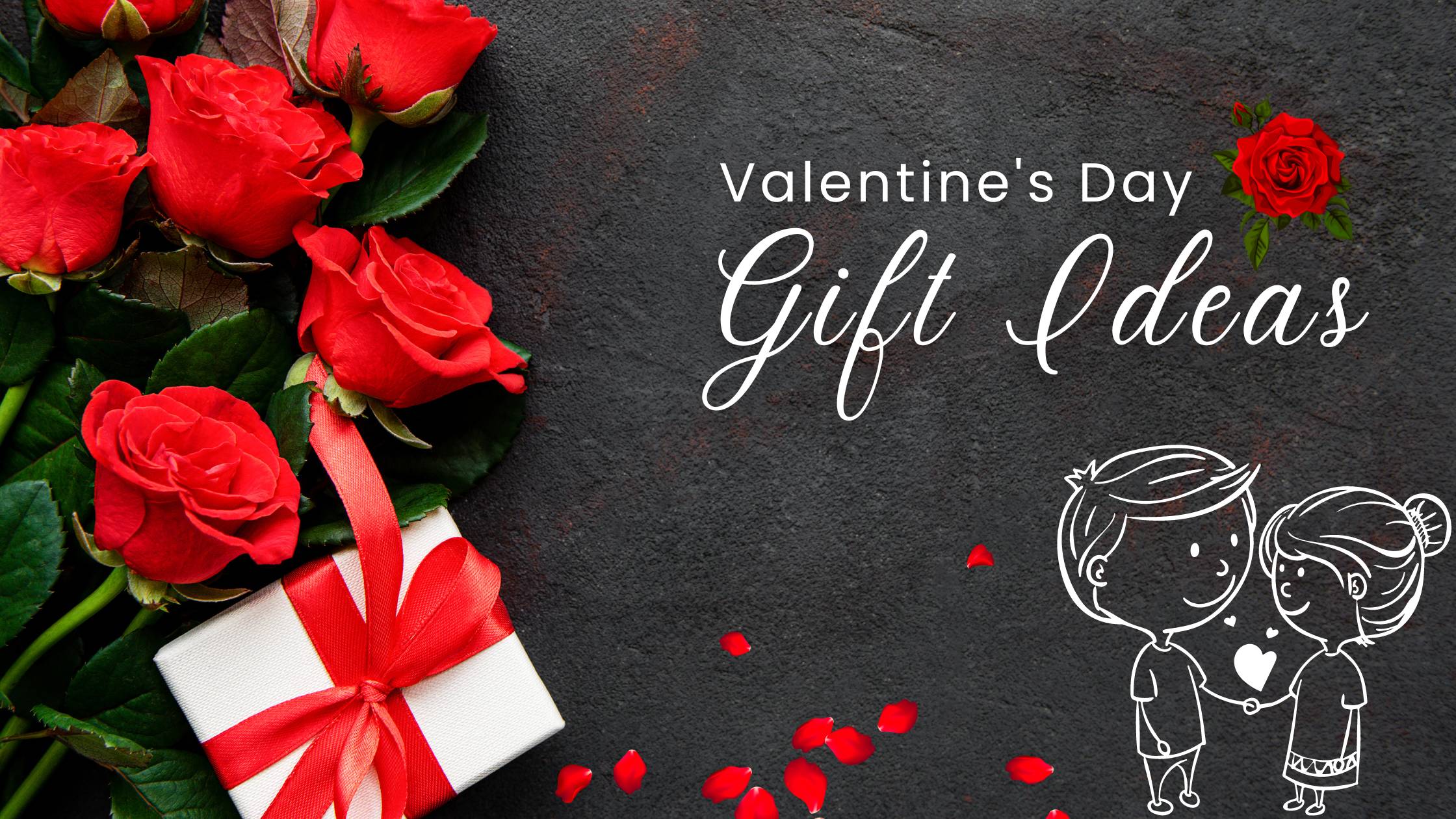 6 Romantic Ways To Express Your Love With Gifts On Valentine’s Day