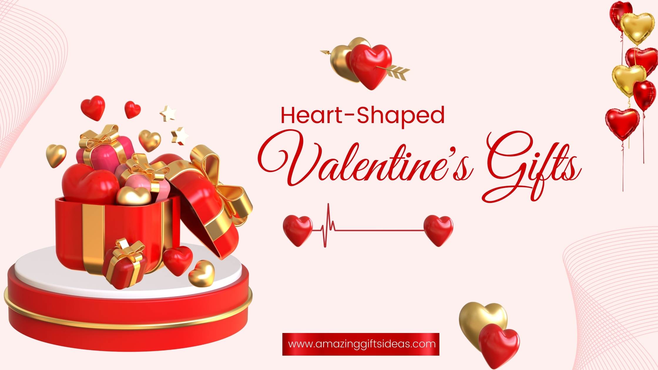Best Heart Shaped Gifts For Valentine Day - Amazing Gifts Idea