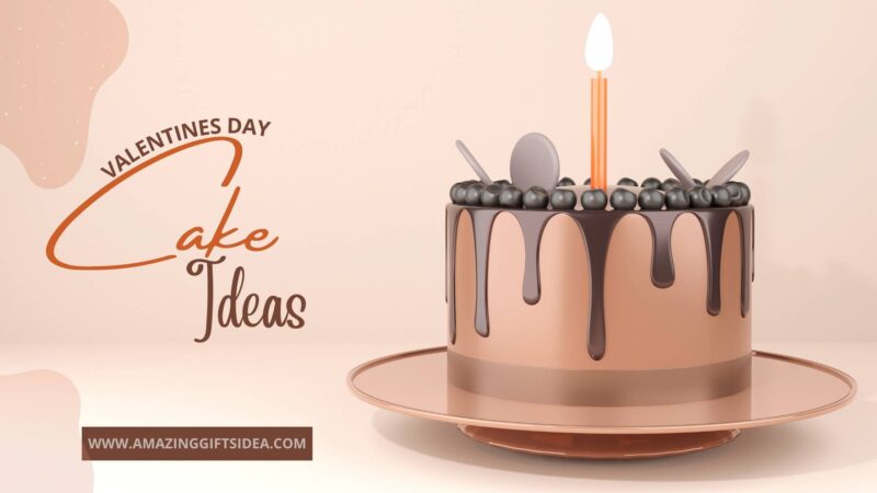 10 Incredible Valentines Day Cake Ideas To Make Your Day Extra Sweet