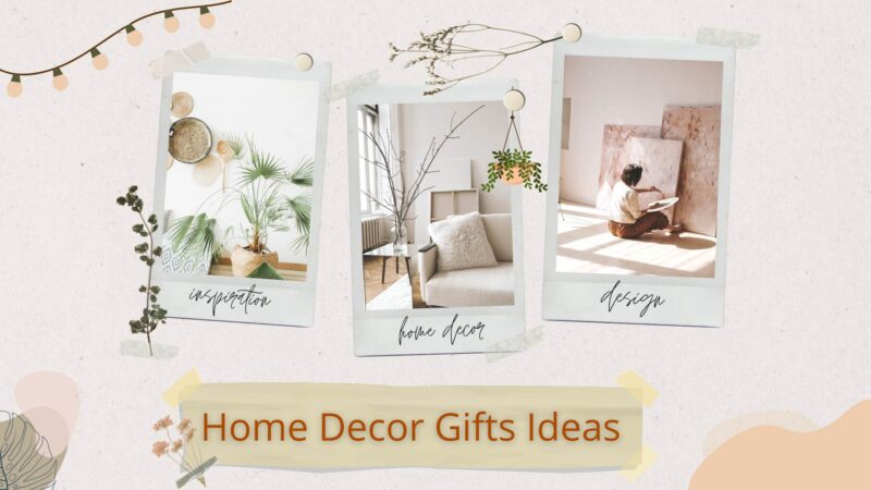 Ultimate Home Decor Gifts Ideas For A Newlywed Couple