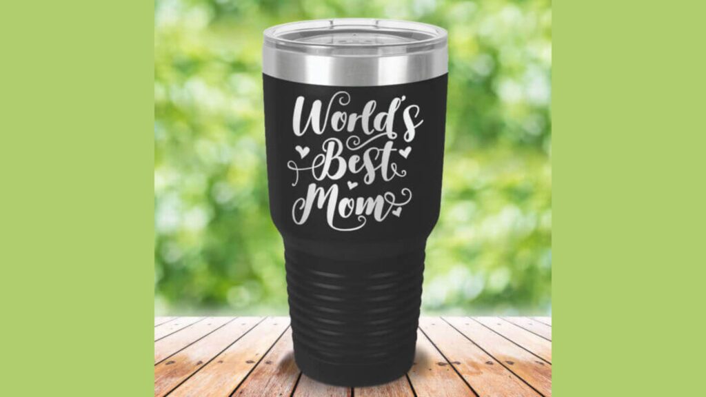 World’s Best Mom Tumbler 