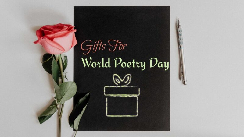 Celebrate World Poetry Day With These Amazing Gift Ideas