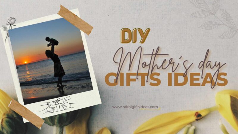 DIY Mothers Day Gift Ideas: Express Your Love with a Personal Touch