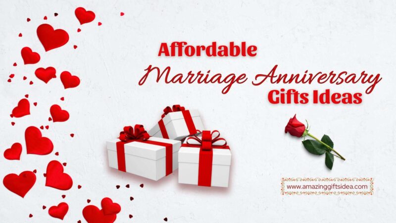 Affordable Marriage Anniversary Gift For Your Partner