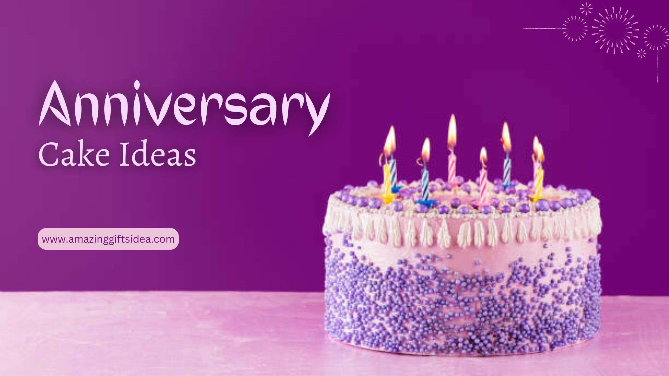 Anniversary Cake Inspiration | Sugar & Ice Tips & Ideas